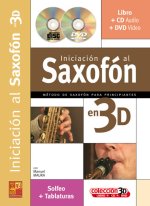 INICIACION AL SAXOFON EN 3D +CD+DVD