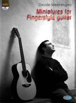 DAVIDE MASTRANGELO: MINIATURES FOR FINGERSTYLE GUITAR +CD