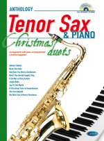 ANTHOLOGY CHRISTMAS DUETS FOR TENOR SAX & PIANO +CD