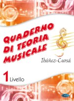 QUADERNO DI TEORIA MUSICALE, VOLUME 1 LIVRE SUR LA MUSIQUE