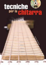 TECNICHE PER LA CHITARRA +CD