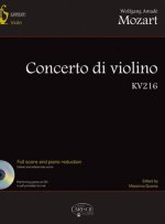WOLFGANG AMADEUS MOZART: CONCERTO DI VIOLINO IN G KV216 +CD
