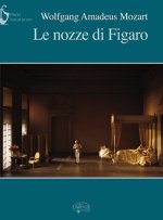 WOLFGANG AMADEUS MOZART: LE NOZZE DI FIGARO (VOCAL SCORE)
