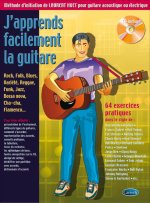 J APPRENDS FACILEMENT LA GUITARE +CD