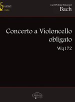 CARL PHILIPP EMANUEL BACH: CONCERTO VIOLONCELLO WQ172+CD +CD