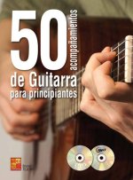50 ACOMPANAMIENTOS DE GUITARRA PARA PRINCIPIANTES +CD+DVD