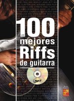 LOS 100 MEJORES RIFFS DE GUITARRA +CD