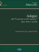 BENEDETTO MARCELLO: ADAGIO, DAL CONCERTO IN DO MINORE (PER OBOE E ARCHI). RIDUZIONE PER PIANOFORTE P