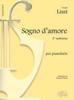 FRANZ LISZT: SOGNO D AMORE (NOTTURNO 3), PER PIANOFORTE PIANO