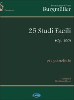 JOHANN AUGUST FRANZ BURGMULLER: 25 STUDI FACILI (OP.100), PER PIANOFORTE PIANO