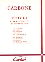 CARBONE: METODO TEORICO-PRATICO PER CLARINETTO LIVRE SUR LA MUSIQUE