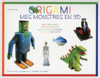 Origami - Mes monstres en 3D