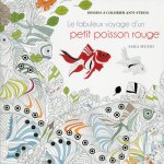 Le fabuleux voyage d'un petit poisson rouge