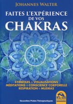 Faites l'experience de vos chakras
