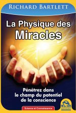La physique des miracles
