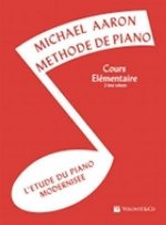 MICHAEL AARON : METHODE DE PIANO - COURS ELEMENTAIRE 2EME VOLUME
