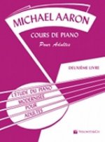 MICHAEL AARON - COURS DE PIANO POUR ADULTES VOL. 2