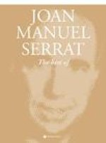 JOAN MANUEL SERRAT: THE BEST OF PIANO, VOIX, GUITARE