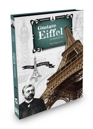 Scientifiques et inventeurs - Gustave Eiffel