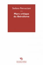 Marx, Critique Du Libéralisme