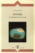 Ovnis - La signification occulte
