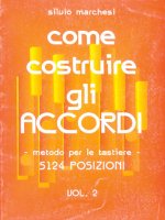MARCHESI COME COSTRUIRE ACCORDI 2 BK LIVRE SUR LA MUSIQUE
