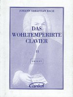 JOHANN SEBASTIAN BACH: DAS WOHLTEMPERIRTE CLAVIER, VOLUME II PIANO