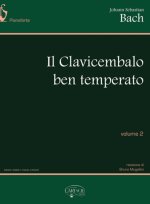 JOHANN SEBASTIAN BACH: THE WELL-TEMPERED CLAVIER - VOLUME 2 PIANO