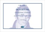 CARL CZERNY: OUVERTURE CARACTERISTIQUE ET BRILLANTE OP.54 POUR PIANO A 4 MAINS