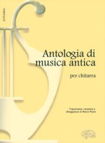 ANTOLOGIA DI MUSICA ANTICA PER CHITARRA