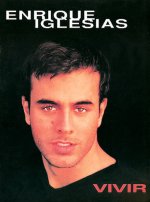 ENRIQUE IGLESIAS: VIVIR PIANO, VOIX, GUITARE