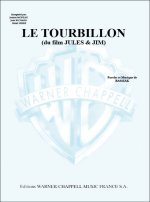 TOURBILLON (LE) (DU FILM JULES AND JIM)