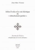 JULIUS EVOLA ET LA VOIE HEROIQUE DU 