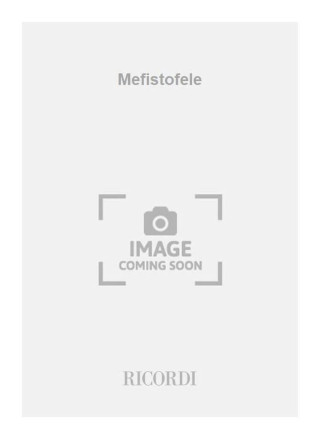 MEFISTOFELE OPERA