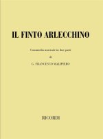 IL FINTO ARLECCHINO OPERA