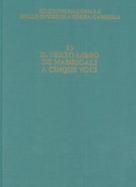 IL TERZO LIBRO DE MADRIGALI CHANT