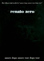 RENATO ZERO: AMORE DOPO AMORE - TOUR DOPO TOUR