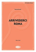 RENATO RASCEL: ARRIVEDERCI ROMA