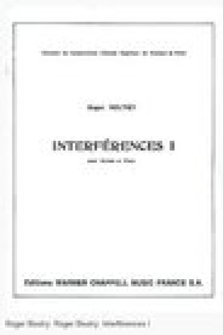 ROGER BOUTRY: INTERFERENCES I