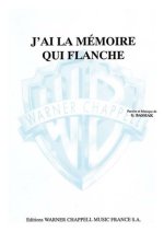 J AI LA MEMOIRE QUI FLANCHE