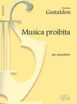 STANISLAO GASTALDON: MUSICA PROIBITA, PER PIANOFORTE PIANO