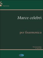MARCE CELEBRI, PER FISARMONICA