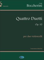 LUIGI BOCCHERINI: 4 DUETTI OP.10, PER 2 VIOLONCELLI