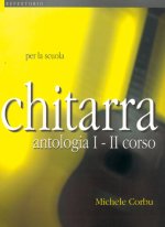 CHITARRA - ANTOLOGIA I-II CORSO LIVRE SUR LA MUSIQUE