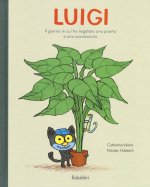 luigi il giorno in cui ho regalato una pianta a uno sconosciuto