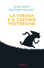 Strega e il cestino misterioso (La)