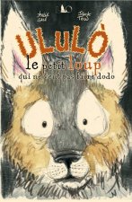Ululò - le petit loup qui ne veut pas faire dodo