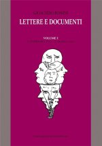 LETTERE E DOCUMENTI - VOL I: 29-2-1792-17-03-1822 LIVRE SUR LA MUSIQUE