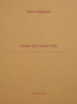 Nino Migliori - Gente del Delta 1958