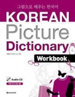 KOREAN PICTURE DICTIONARY WORKBOOK +CD (EN COREEN)